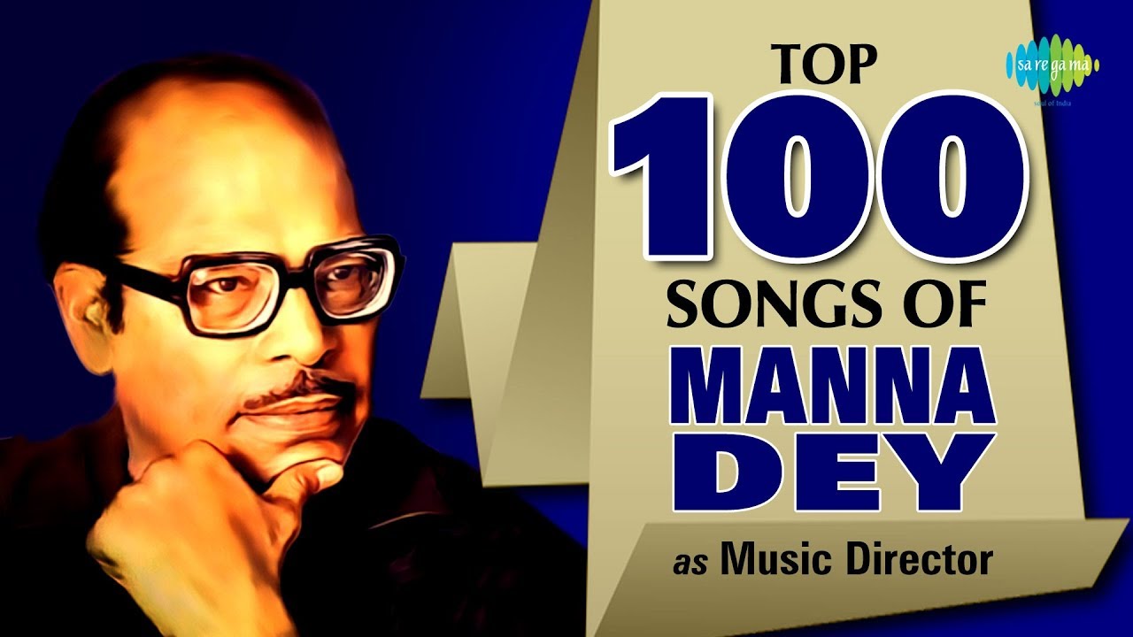 Top 100 Songs Of Manna Dey as Music Director | Ei Kule Ami | O Amar Mon Jamunar | Ami Niralay Bose