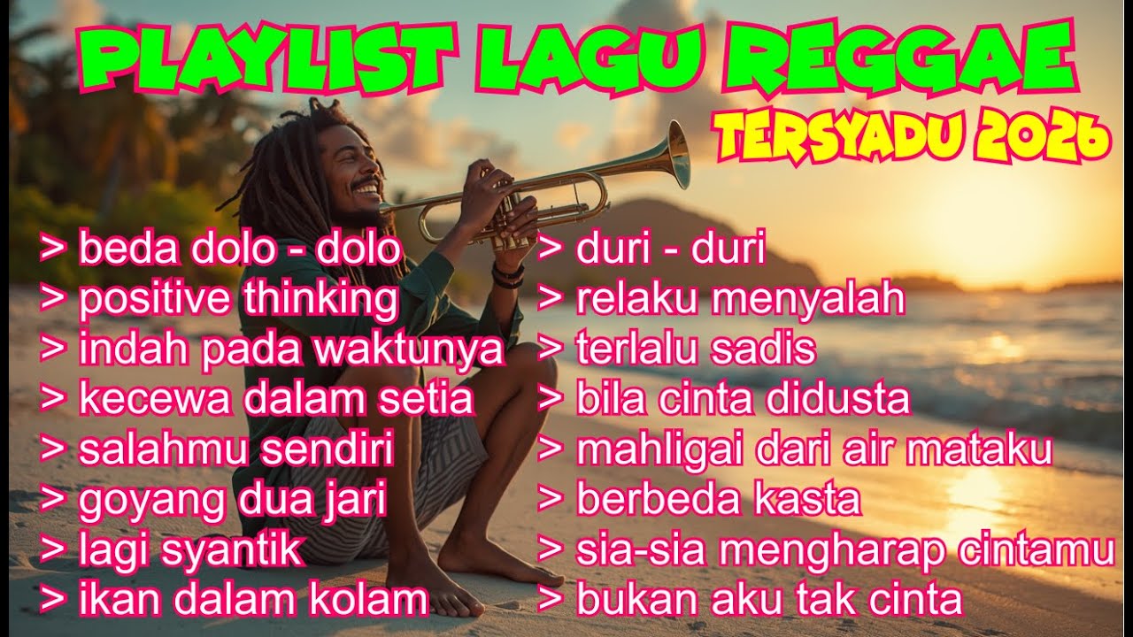 lagu kompilasi indonesia terbaik 2026 - REGGAE COVER AI
