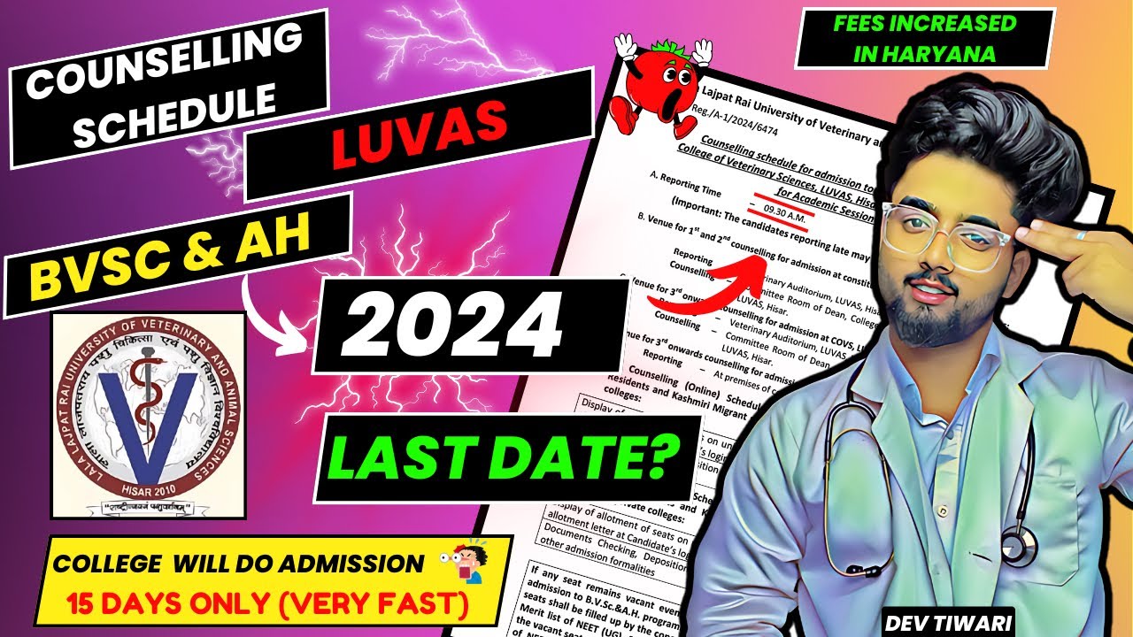 LUVAS BVSc Counselling 2024 | LUVAS BVSc form released 2024 | VCI Counselling 2024-25