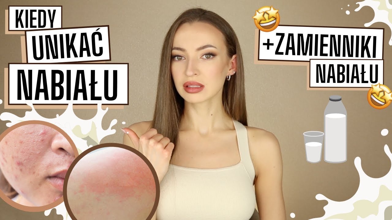 NABIAŁ a skóra 🥛 Kiedy nabiał POGARSZA stan skóry 😨+ zamienniki nabiału 😏