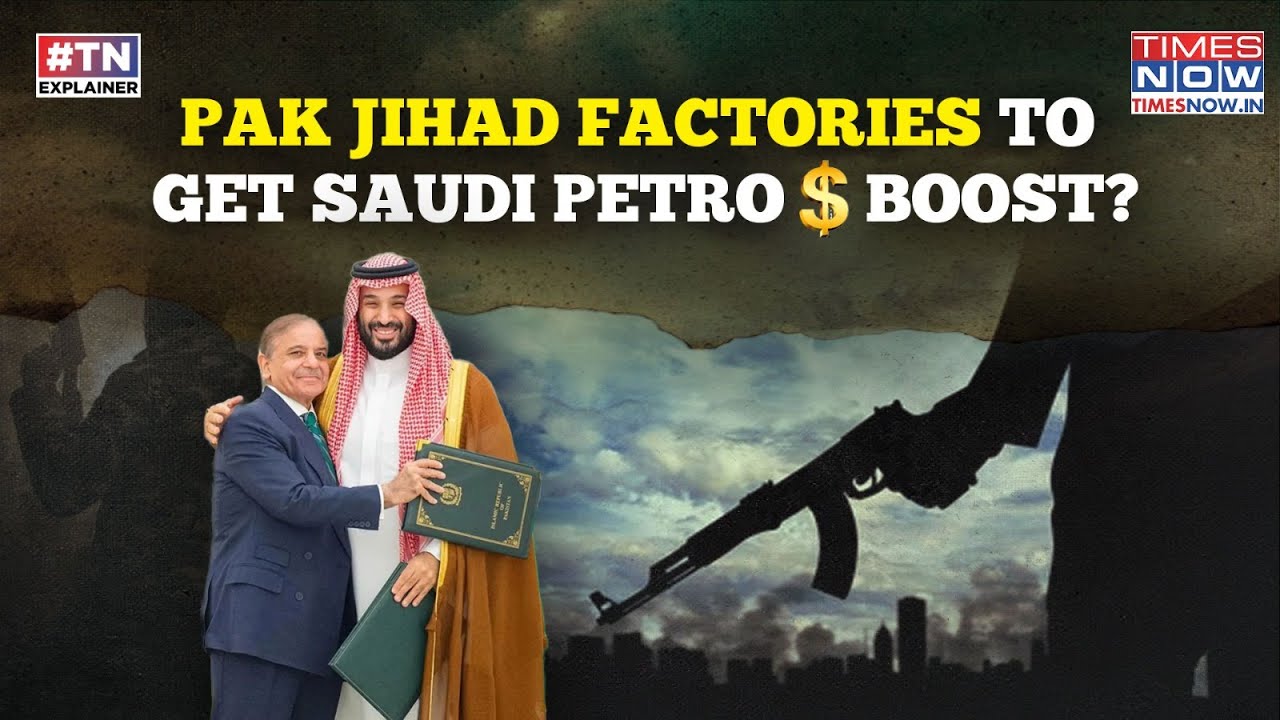 Dark World Of 'Pakistan Jihad Factory' & Saudi Petrodollar, Defence Pact Or 'Tsunami Of Funds'?