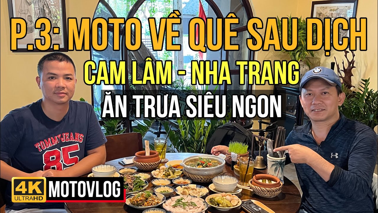 MÔTÔ BMW GS1250 VỀ QUÊ SAU DỊCH - P3: CAM LÂM - NHA TRANG CHỈ 27 PHÚT, ĂN TRƯA CỰC NGON MIỀN TRUNG