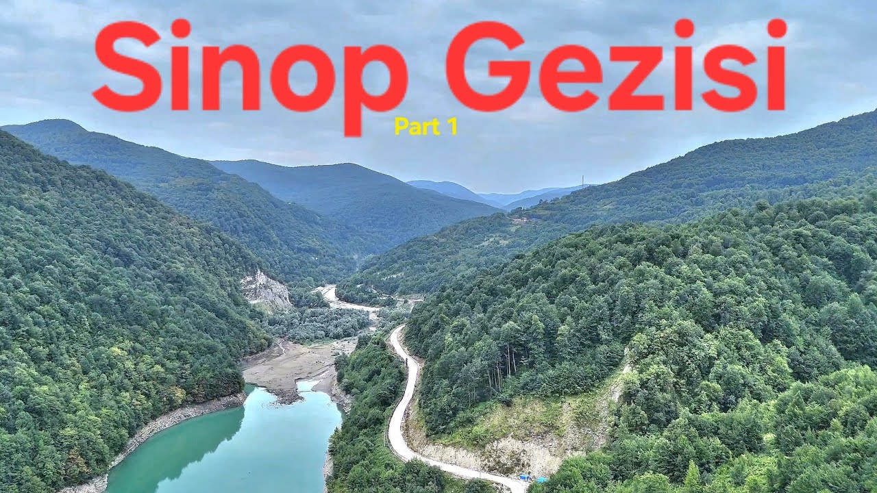 Sinop Gezisi  ( part1)