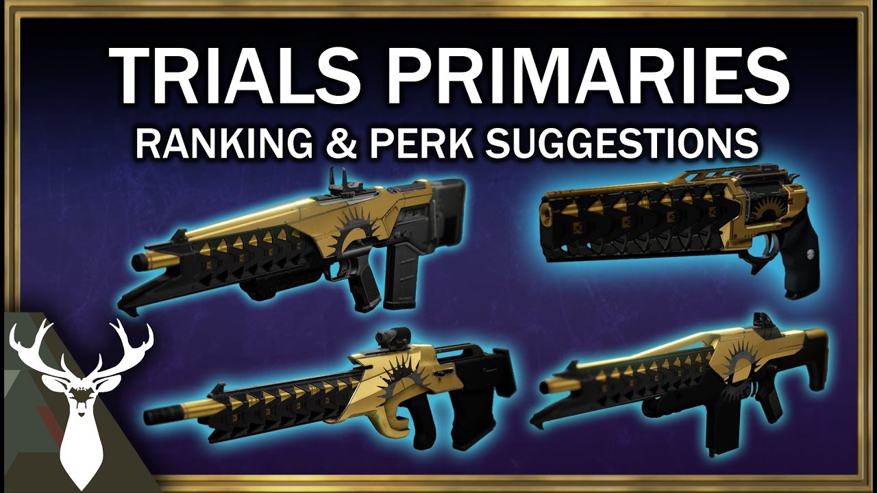 Trials Primaries - PvP Rankings & Perk Suggestions