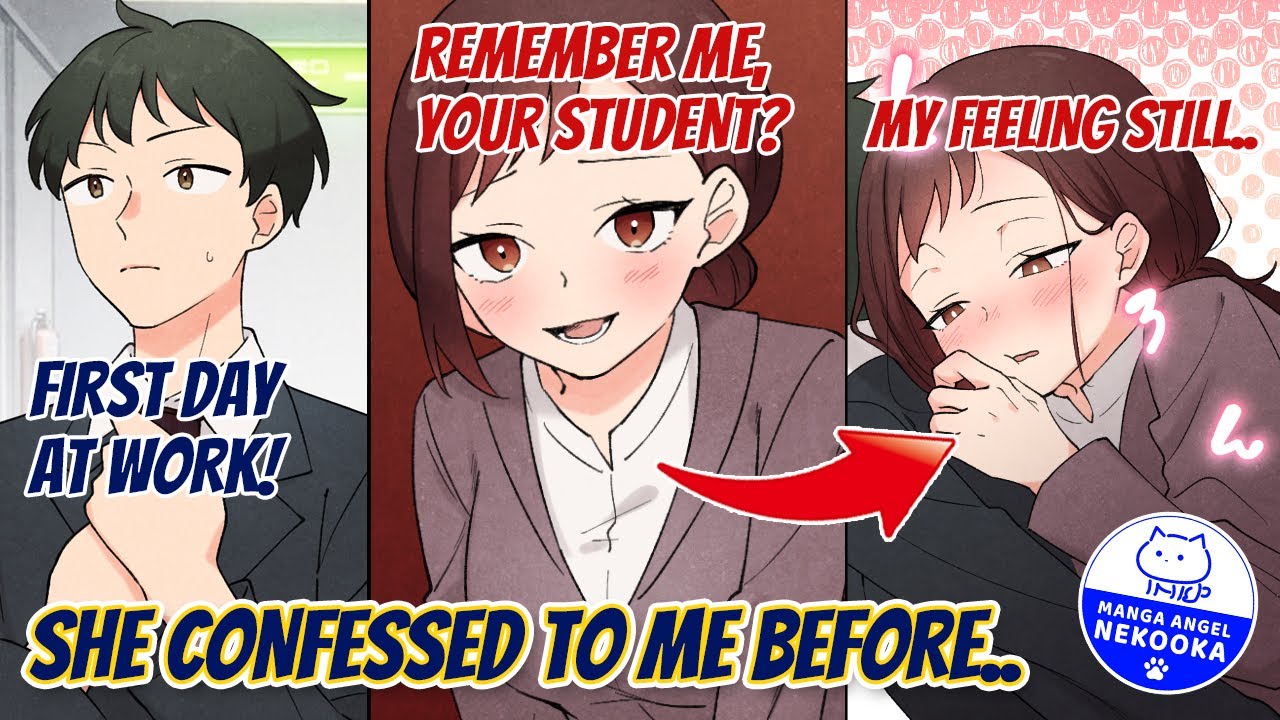 【Manga】I Quit Being A Teacher Changed Jobs and Started Working At A Company and My Student is my..