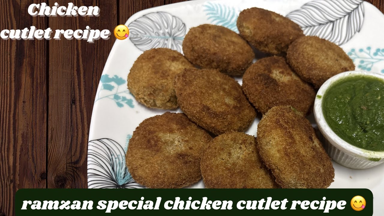 Ramzan special chicken cutlet recipe 😋| chicken starter recipe | crispy chicken cutlet 