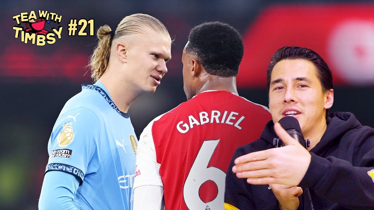 Haaland vs Gabriel in the WWE... | TEA WITH TIMBSY #20