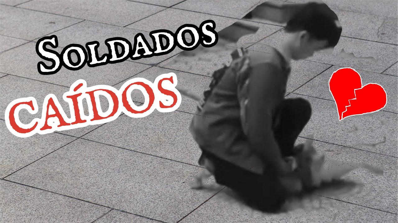 SOLDADOS CA&Iacute;DOS | Recopilaci&oacute;n