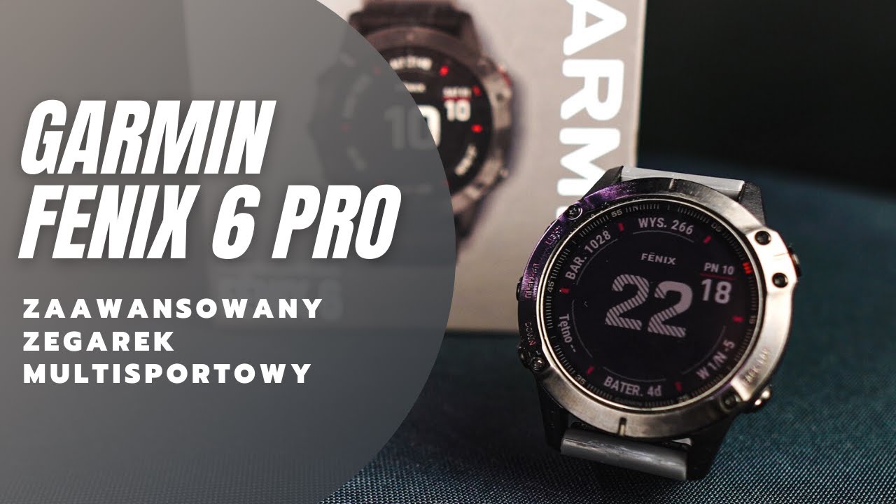 Garmin Fenix 6 Pro - zaawansowany zegarek multisportowy || Recenzja