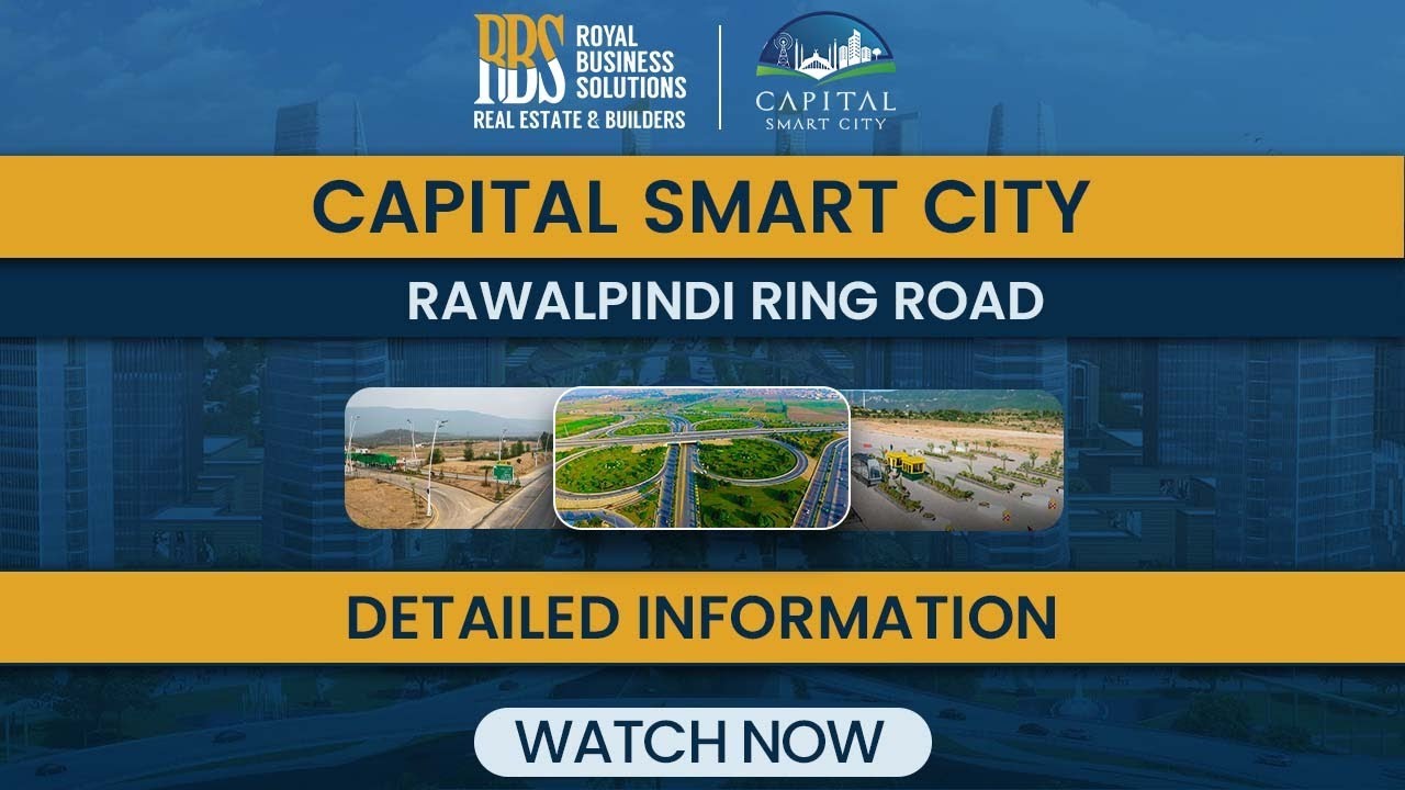 Rawalpindi Ring Road Detailed Information | RRR Connects GT Road to Capital smart city | Rbsland.com
