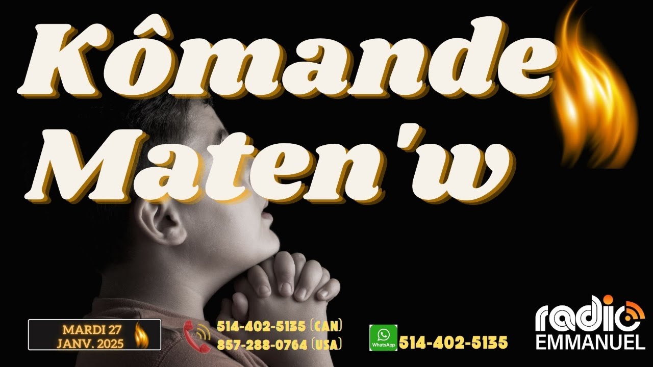 KÔMANDE MATEN'W | RADIO EMMANUEL | PIERRE BINSE ROCHE
