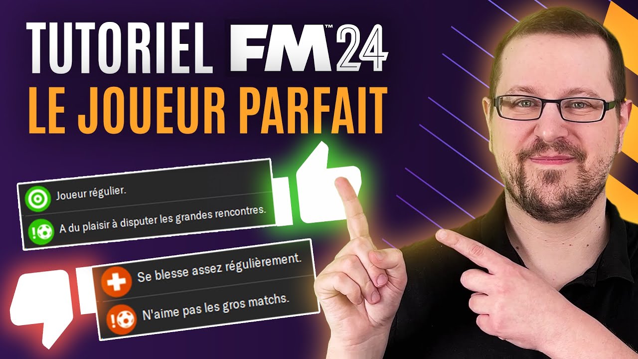 TUTO : RECRUTER LE JOUEUR PARFAIT SUR FM 24 - Tutoriel Football Manager 2024