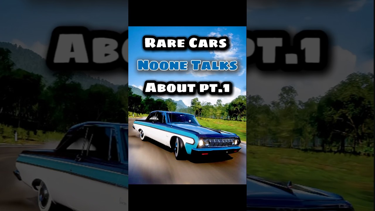 10 Rare Cars in FH5 Nobody Talks About &ndash; Part 1