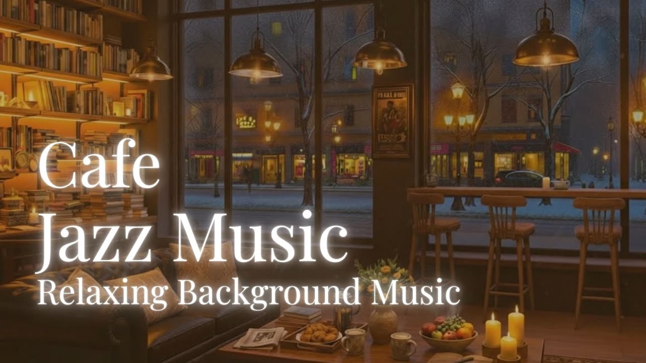 Cafe Jazz - Background Relaxing and Focus