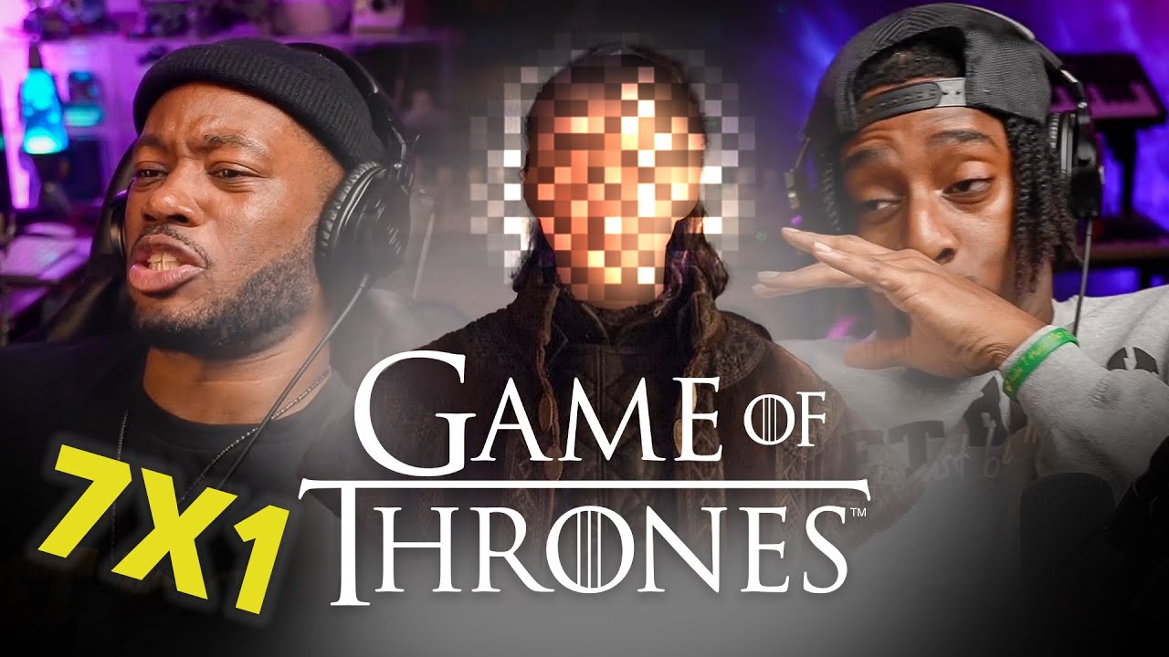 GAME OF THRONES 7X1 REACTIONS 
