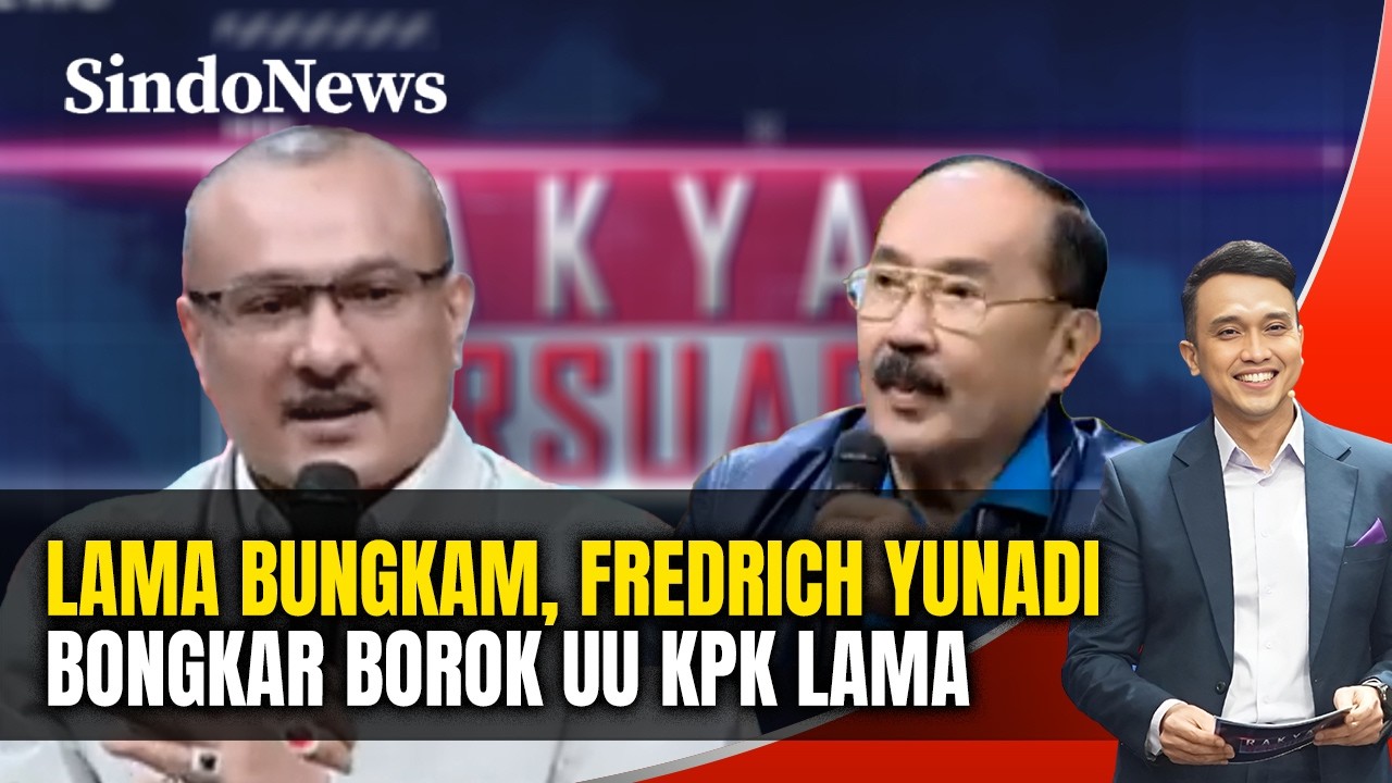Lama Bungkam, Fredrich Yunadi Bongkar Borok UU KPK Lama: Benarkah Langgar HAM? | Rakyat Bersuara