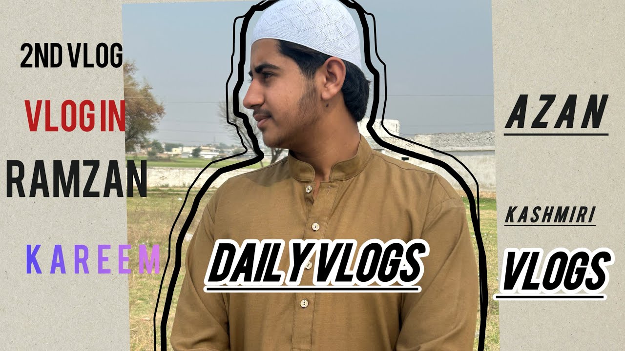 2nd vlog in ramzan kareem❤️