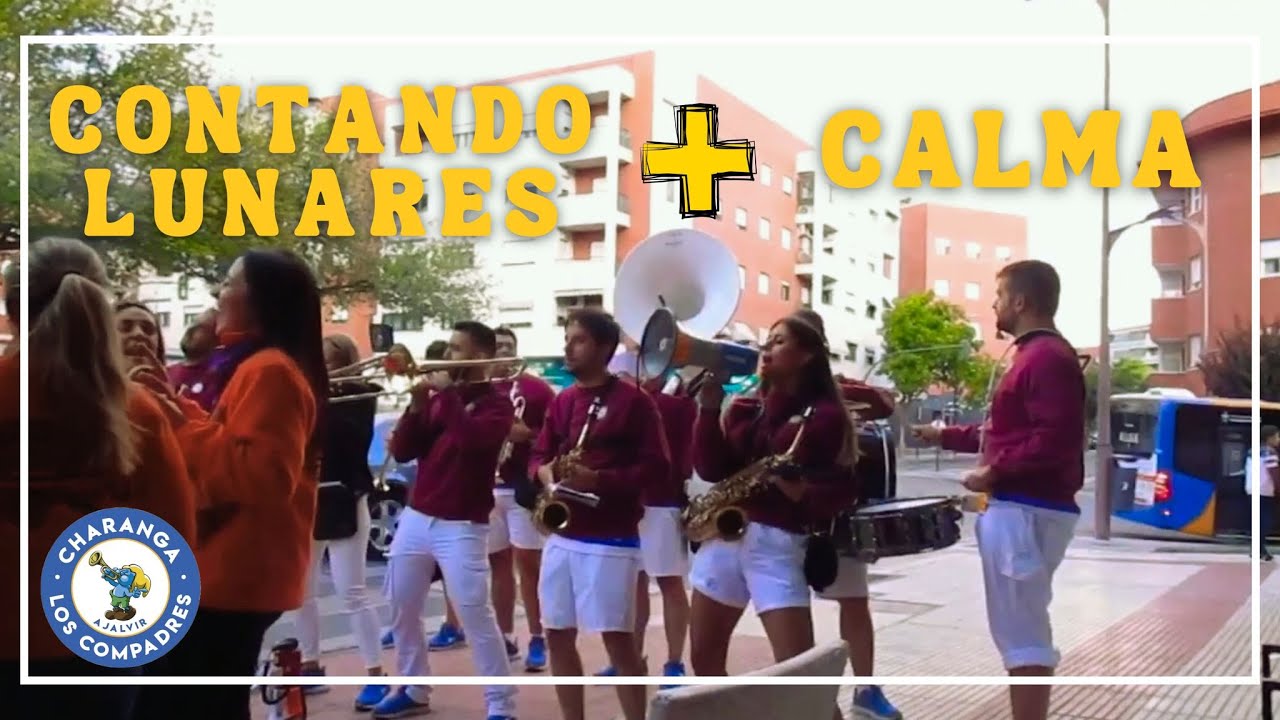 Contando Lunares y Calma - Charanga Los Compadres - Guadalajara