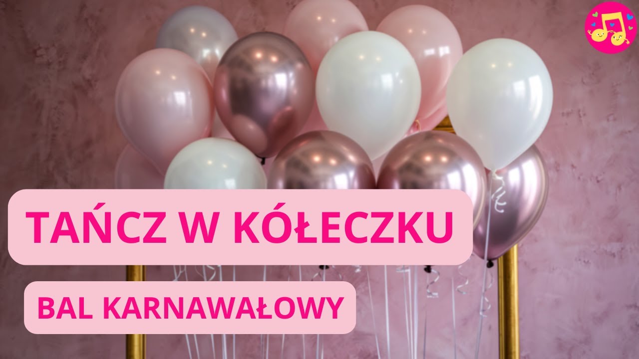 Tańcz w kółeczku- Piosenka do tańca w kółeczku | Zabawa ruchowa dla dzieci , bal karnawałowy