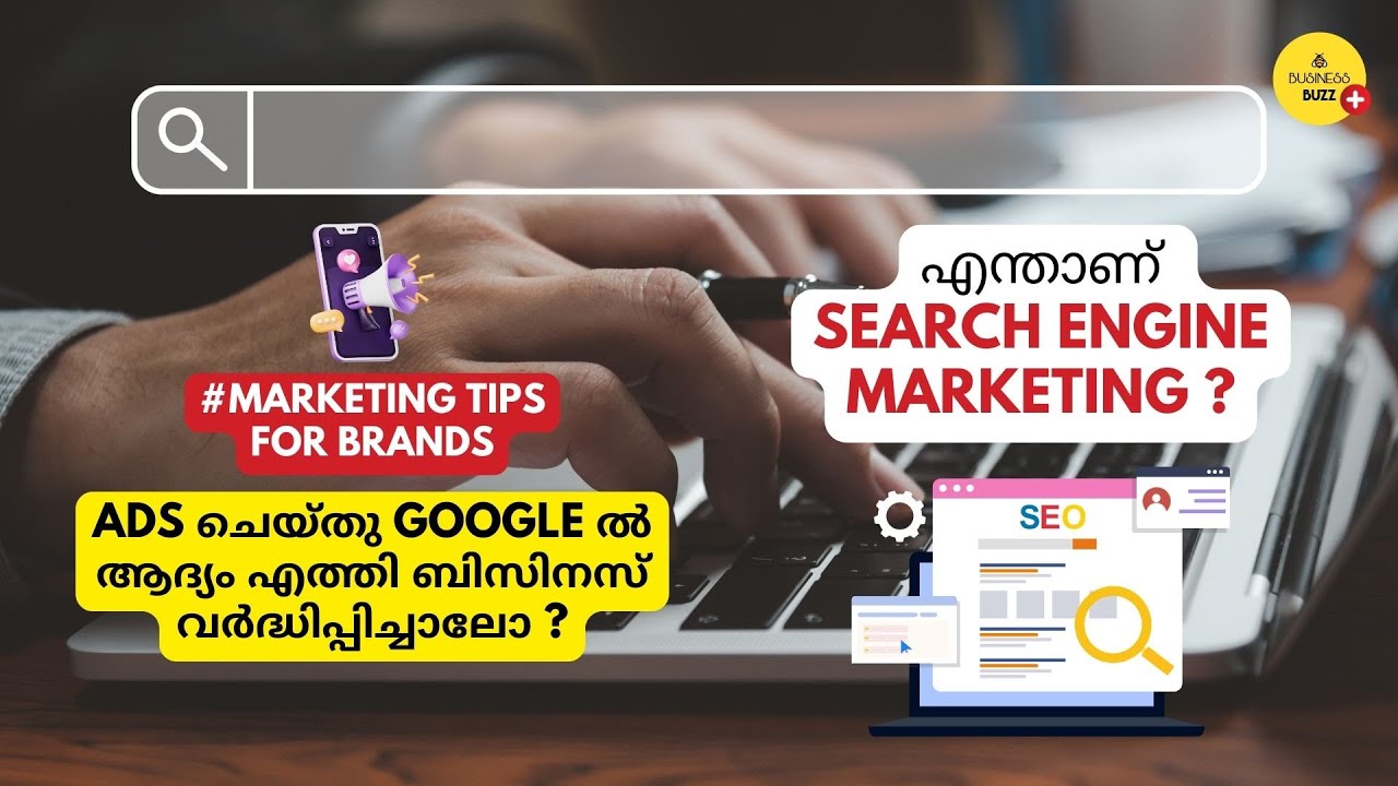What is Search Engine Marketing | How to Do SEM for Increasing Business Online| Malayalam