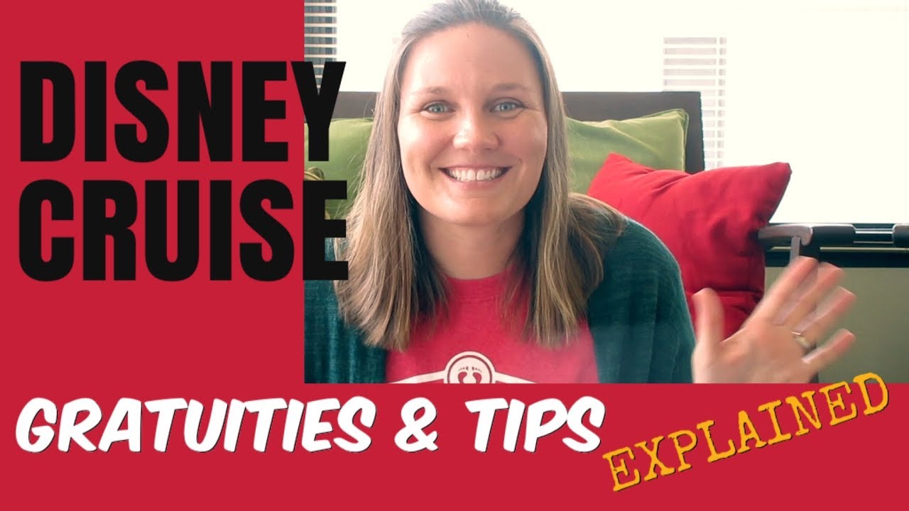 HOW TO TIP ON A DISNEY CRUISE
