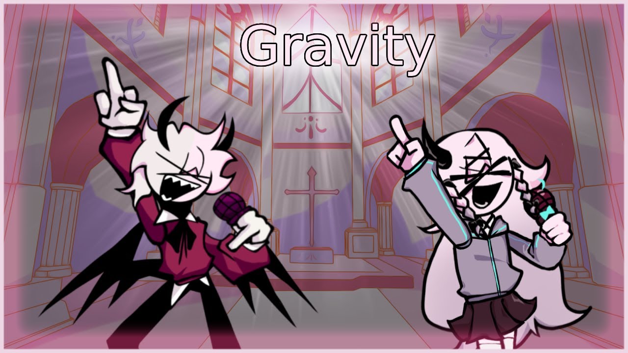 (FNF) [Hazbin Hotel] Gravity (charted by me)
