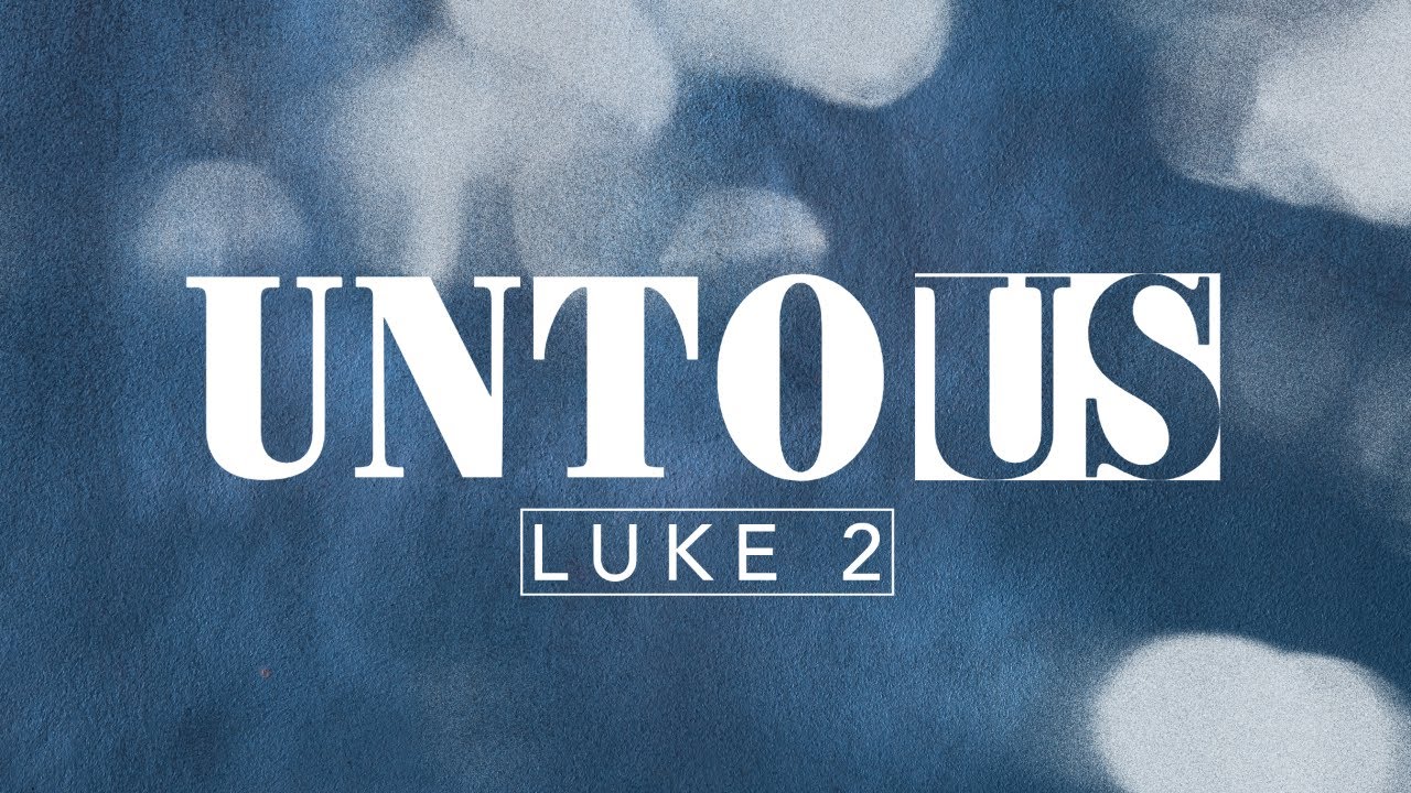 Luke 2 | Humble Christmas Treasure