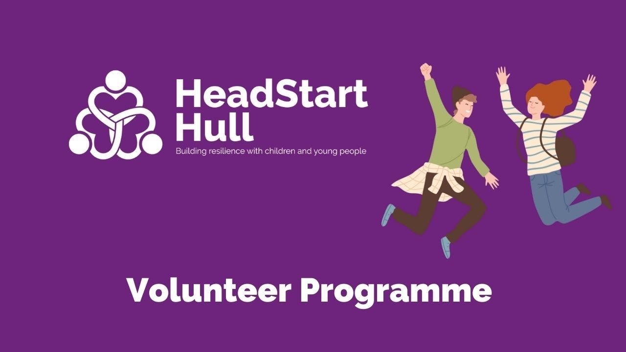 HeadStart Hull Young Volunteer Programme