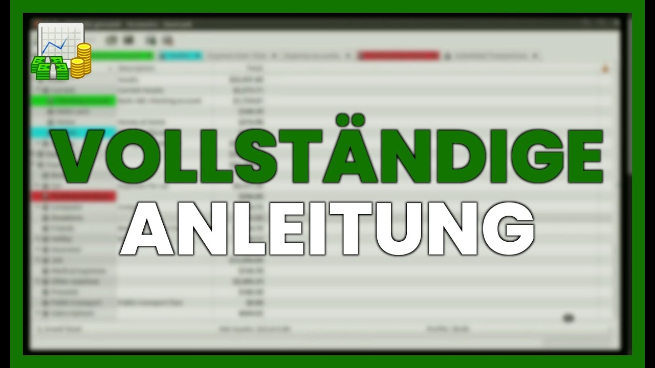 VOLLST&Auml;NDIGER LEITFADEN ZU GNUCASH: BUCHHALTUNG, EINNAHMEN UND AUSGABEN