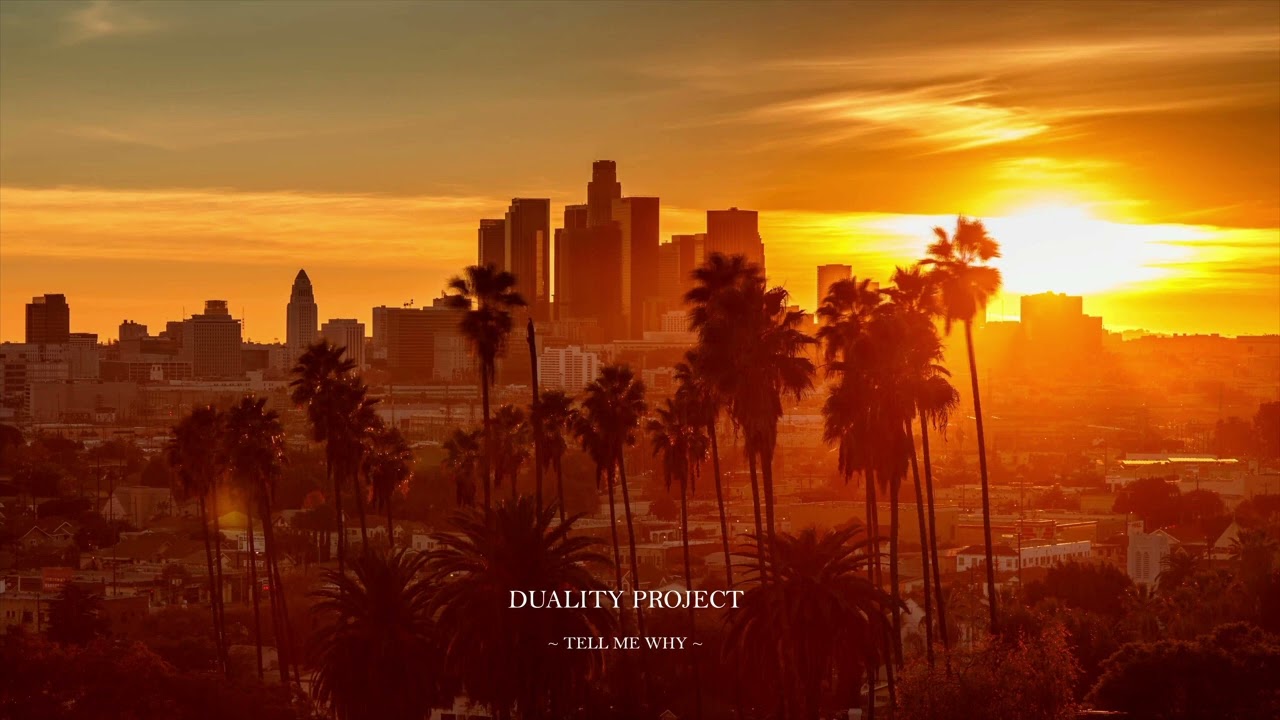 DUALITY PROJECT - TELL ME WHY ( AOR ANTHEM )