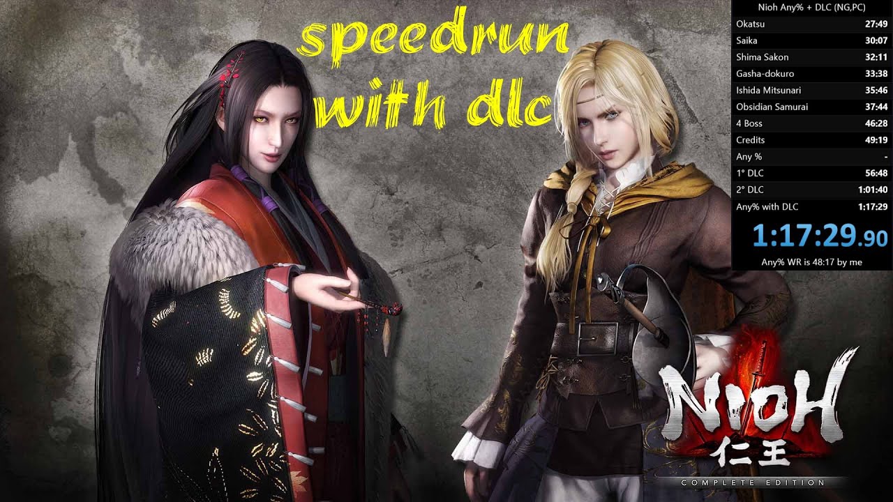 Nioh Speedrun Any% with DLC 1:17:29 LRT (PC World Record)