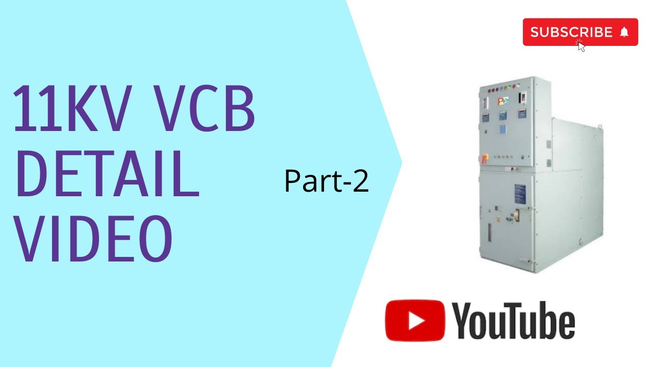 11kv vcb detail video part-2 #electrical #electricalengineering #transformers #electrician 