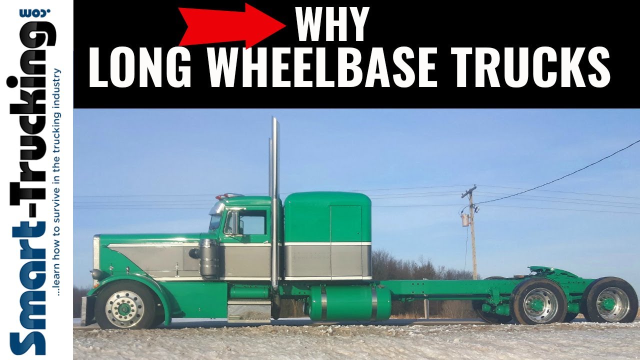 What Truckers Need to Know About Long Wheelbase Trucks