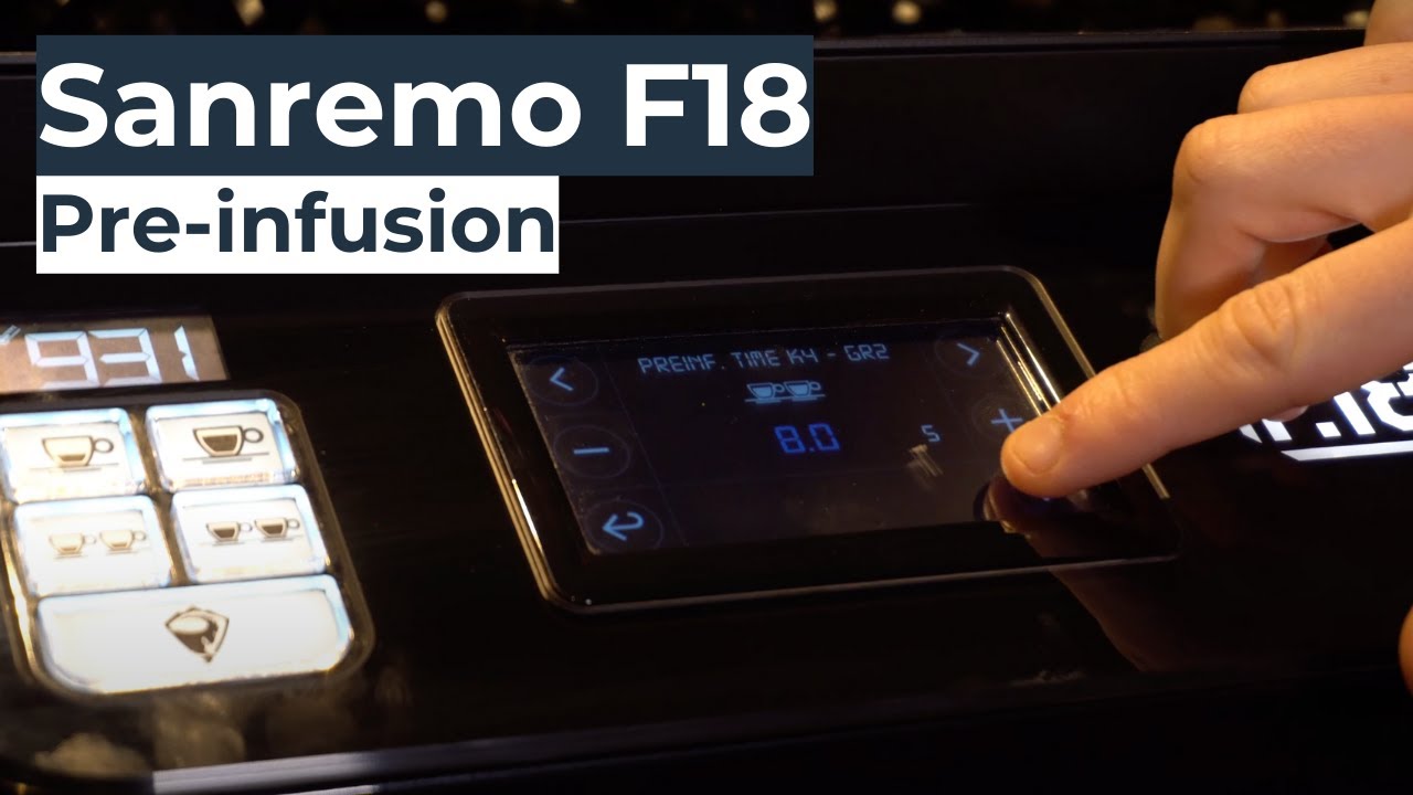 Sanremo F18 Pre infusion Mode and Settings