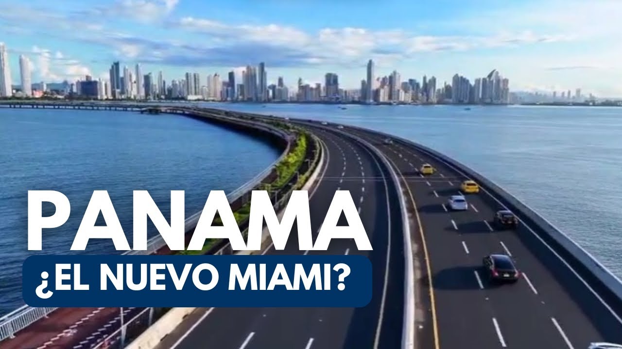 Esto los está atrayendo a PANAMA ¿EL NUEVO MIAMI? 
