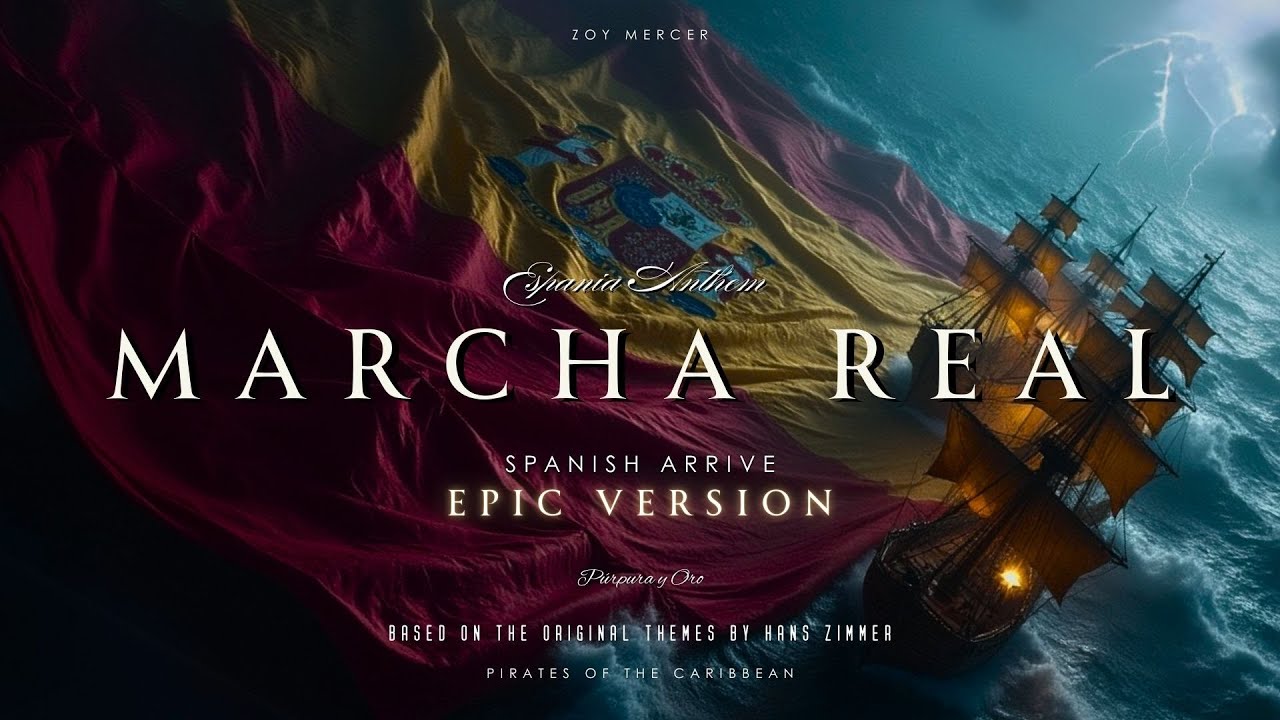 🇪🇸 Marcha Real - P&uacute;rpura y Oro (Full) | National Anthem of the Kingdom of Spain XVIII | Hans Zimmer
