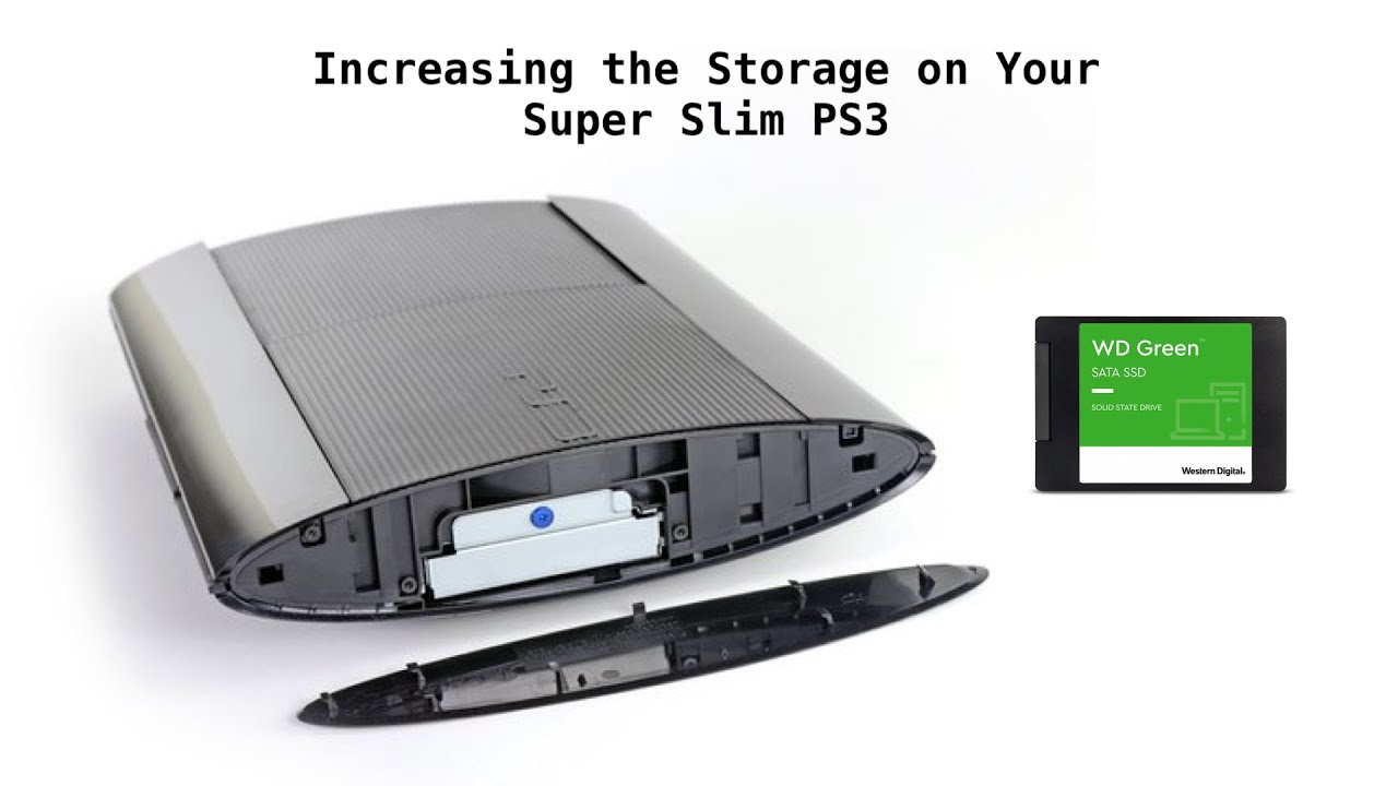 How To Increase Storage in Your PS3 Super Slim (Or Do a Hard Drive Swap)