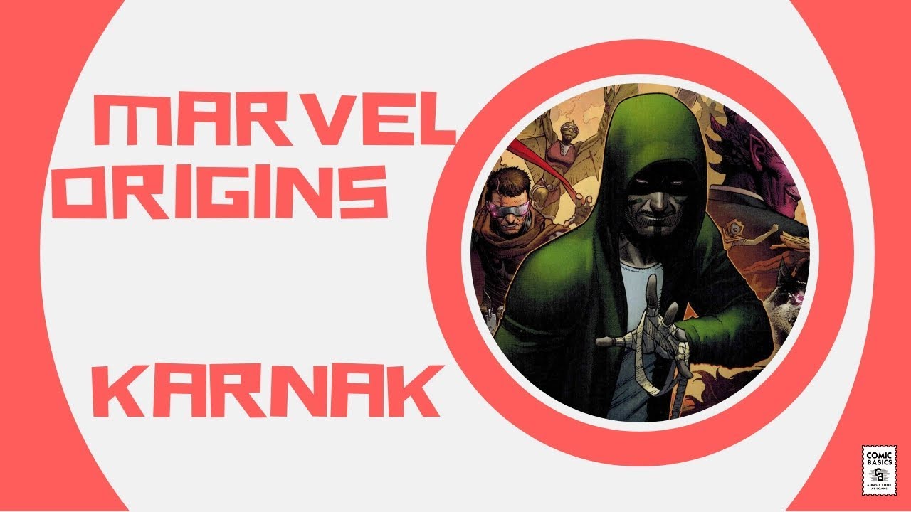 Origin of Karnak - Comic Basics