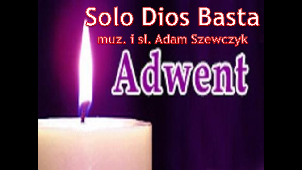 Solo Dios Basta Magda Anioł - roraty 2014