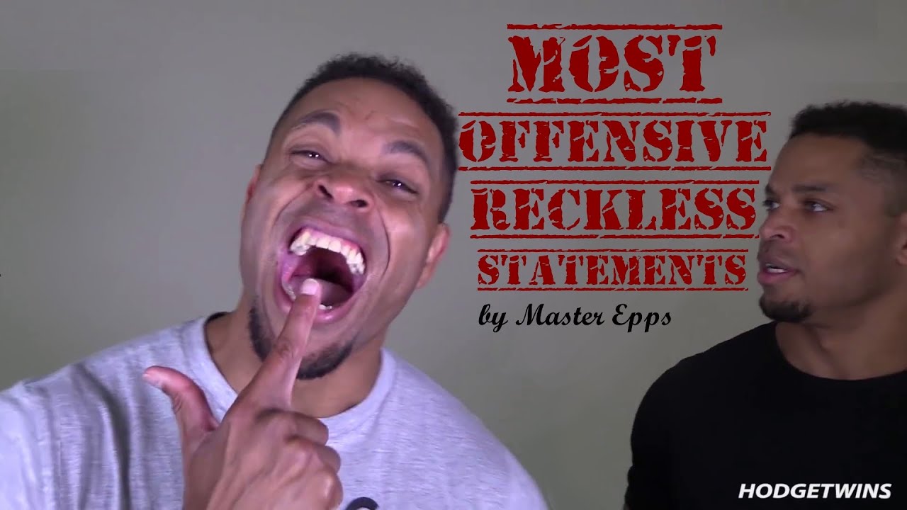 Hodgetwins Most Offensive Reckless Statements