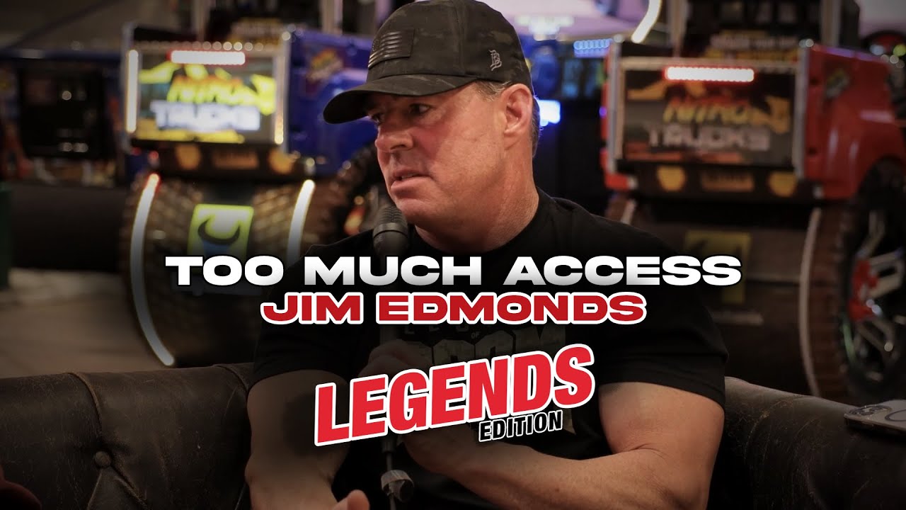 Too Much Access (LEGENDS EDITION) ft. Jim Edmonds