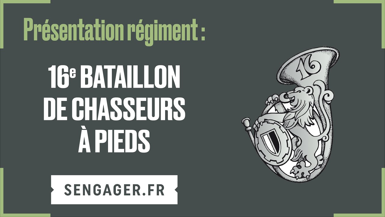 Présentation du 16e bataillon de chasseurs à pied