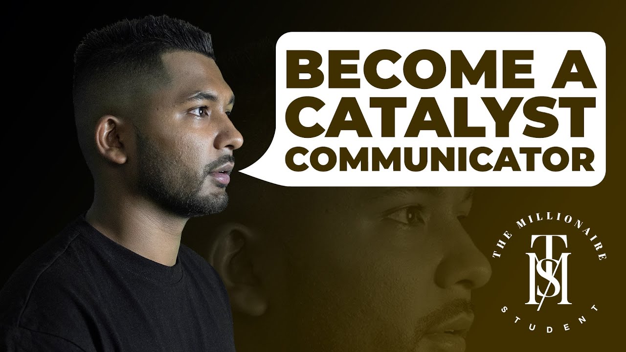 BECOMING A CATALYST COMMUNICATOR - Sashin Govender