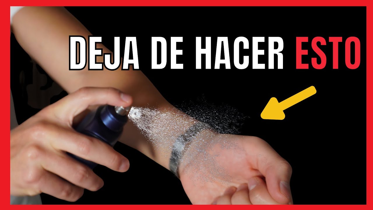 Deja de usar mal tu LOCIÓN o PERFUME - Cómo poner el perfume correctamente