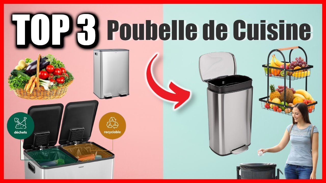 TOP 3 : MEILLEURE POUBELLE DE CUISINE 2025