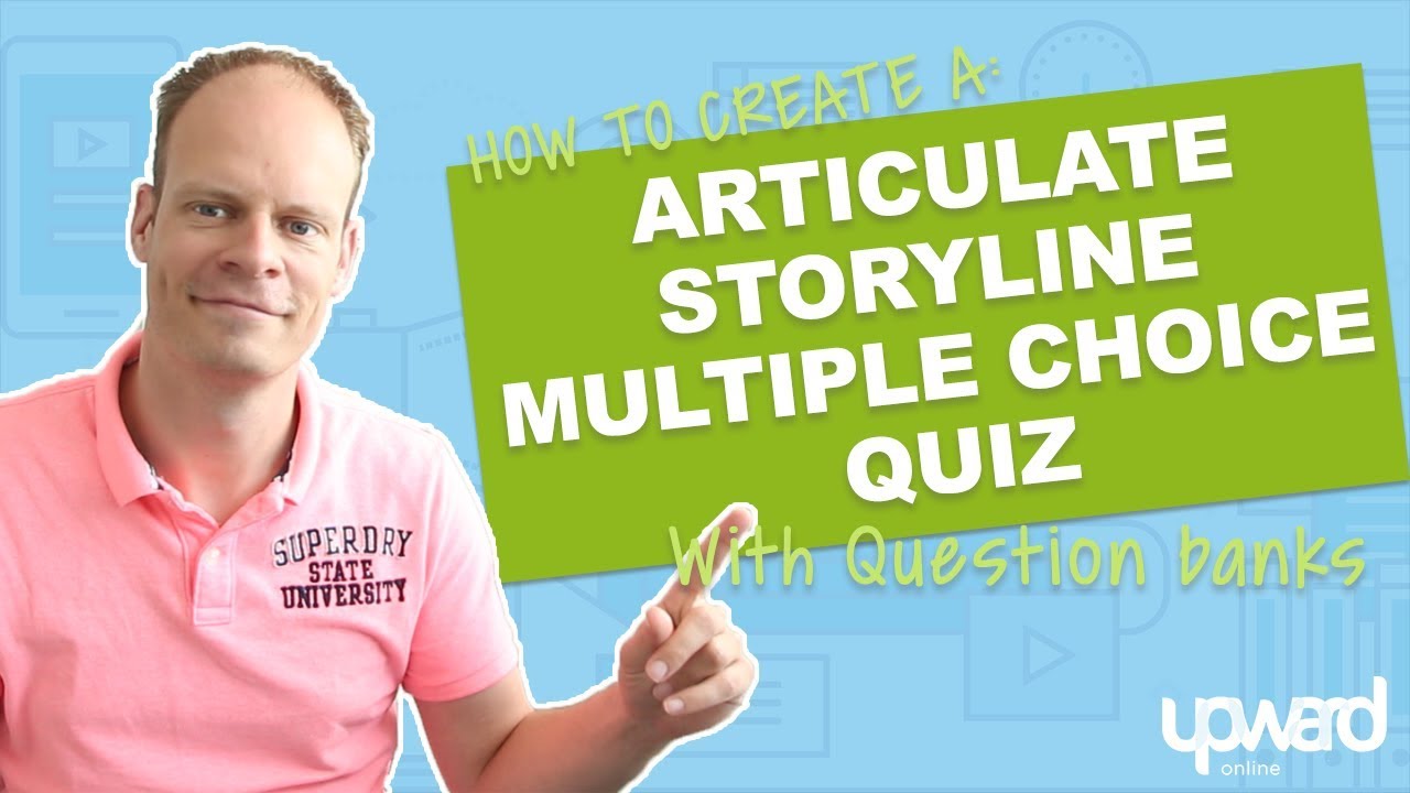 Create An Articulate Storyline Multiple Choice Quiz In Just 10 Minutes