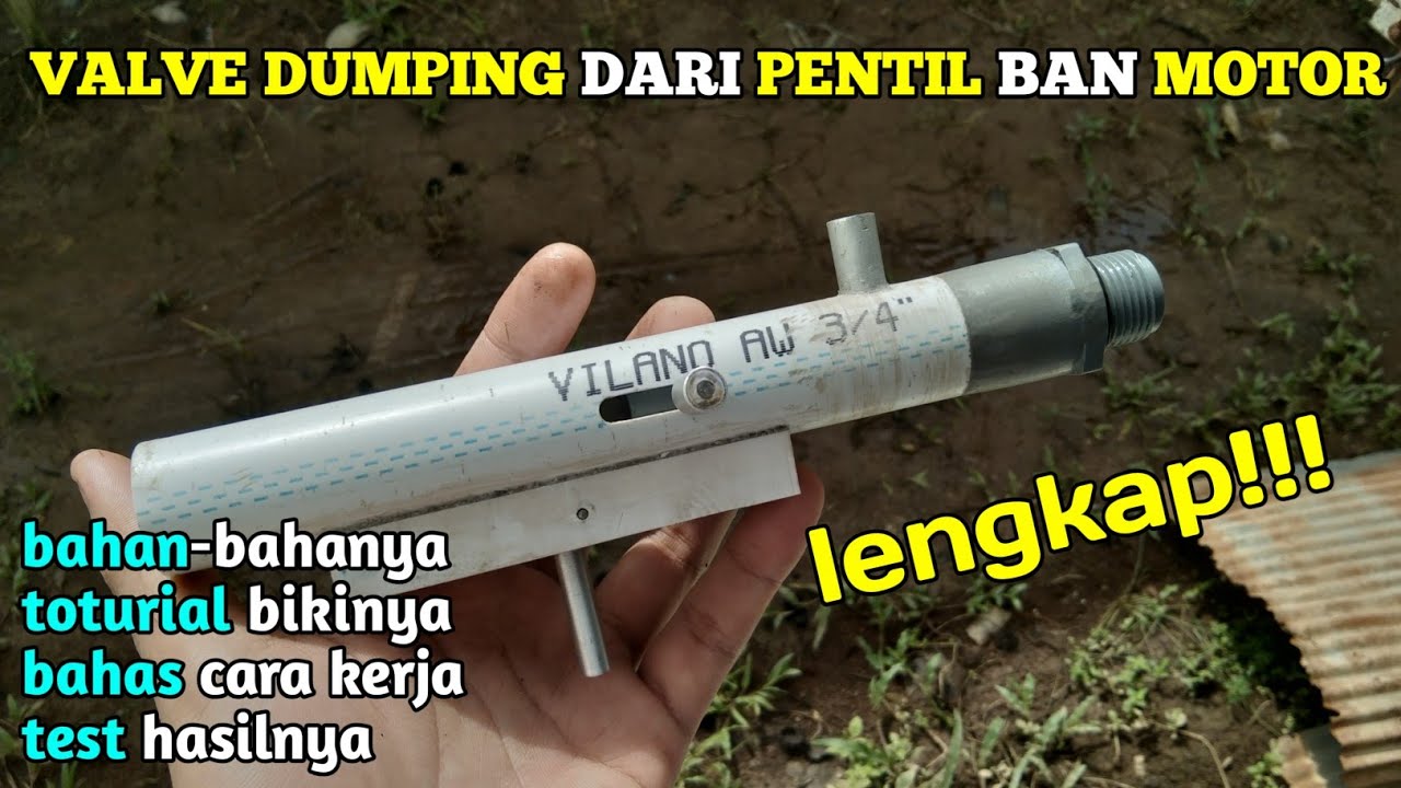 CARA MEMBUAT VALVE SISTEM DUMPING UNTUK PASER PVC
