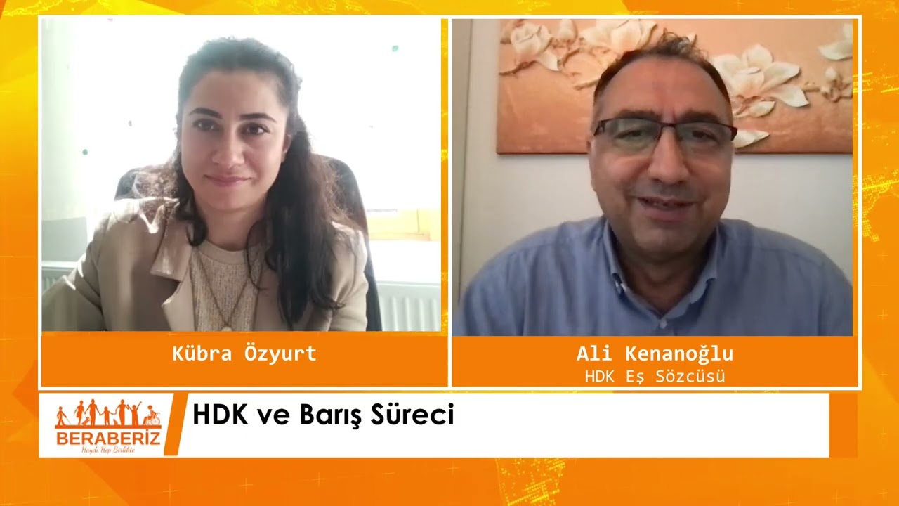 Beraberiz | HDK ve Barış Süreci | HDK Eş Sözcüsü Ali Kenanoğlu Değerlendiriyor | 26.09.2025