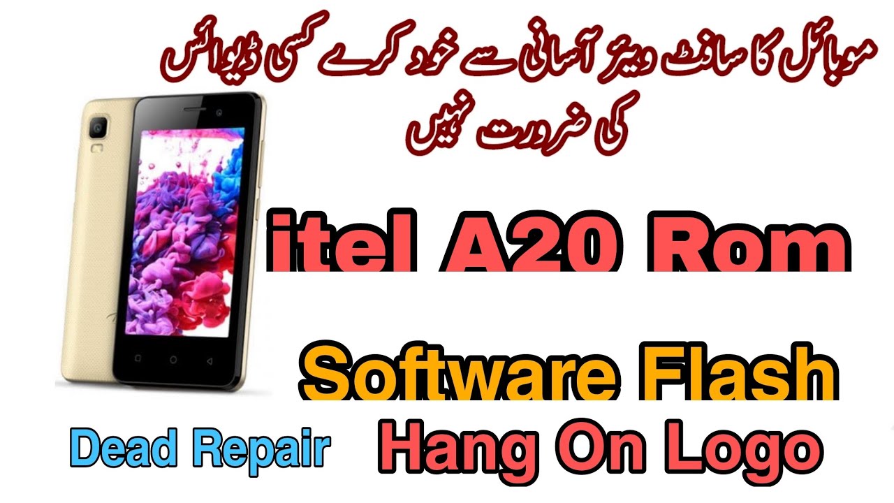 How to Flash Itel A20 Firmware Rom Flashing By SPD Upgrade Tool With Easy Method Spftware Repair