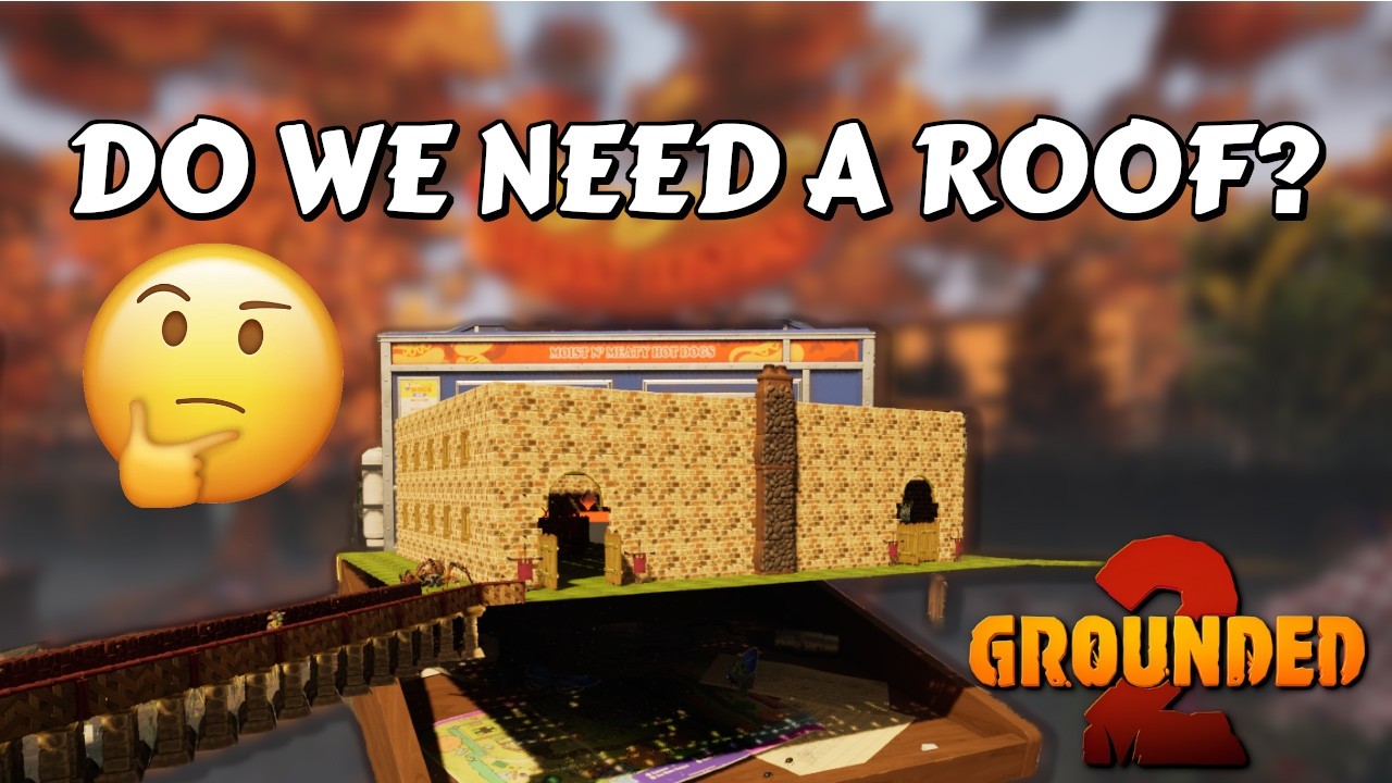 Roof OR Go Taller? | Grounded 2